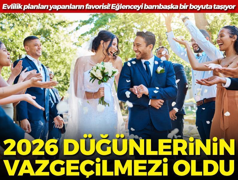 2026 düğünlerinin vazgeçilmezi oldu! Evlilik planı yapanların favorisi: Eğlenceyi bambaşka bir boyuta taşıyor