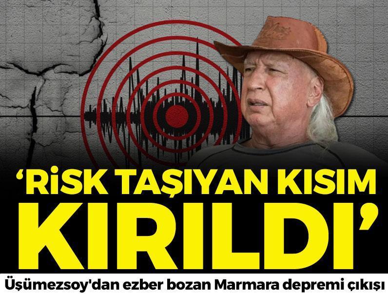 Prof. Dr. Şener Üşümezsoy'dan ezber bozan Marmara depremi açıklaması! 'Risk taşıyan kısım kırıldı'