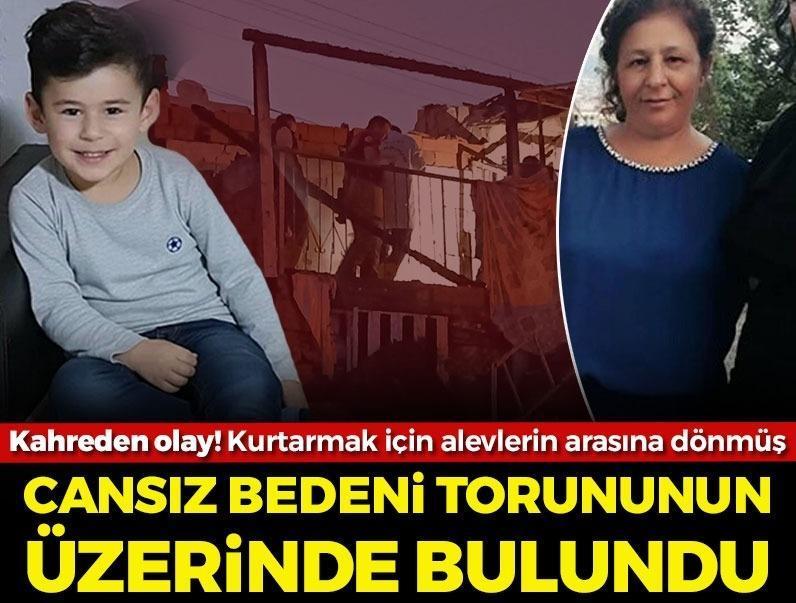 Torununu kurtarmak için alevlerin arasına döndü! Anneanne, 4 yaşındaki Yiğit’in üzerine kapanmış halde bulundu